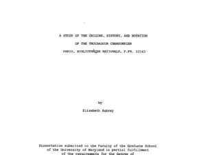 A Study of the Origins, History, and Notation of the Troubadour
