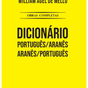 Dicionário Português/Aranês - Aranês/Português