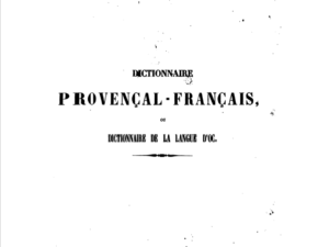 Dictionnaire Provençal-Français ou Langue d'Òc