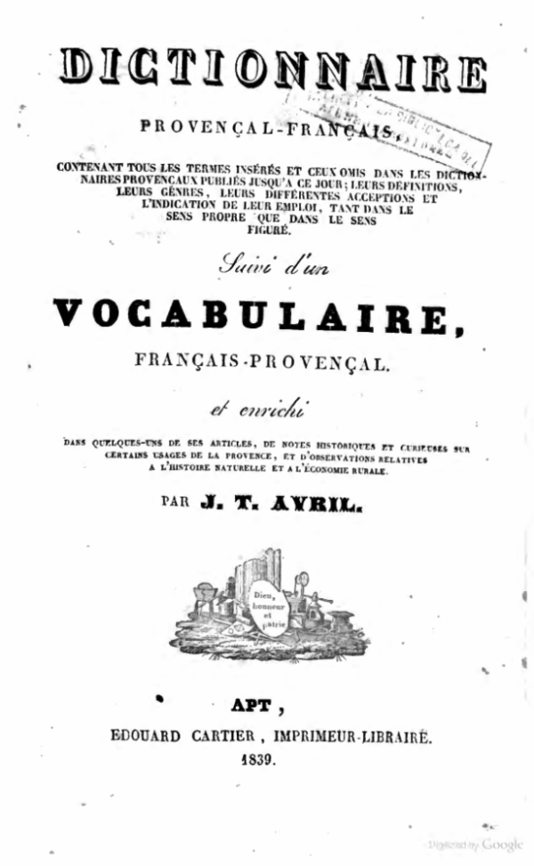 Dictionnaire Provençal-Français suivi d'un Vocabulaire