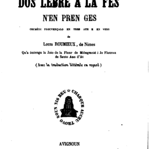 Quau vòu prendre dos lèbre a la fes n'en pren ges