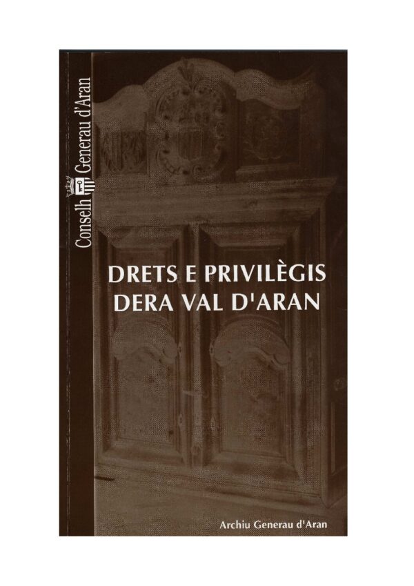 Drets e privilègis dera Val d'Aran
