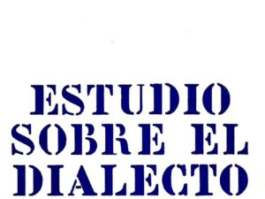 Estudio sobre el dialecto aranés