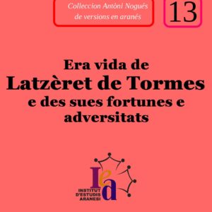Era vida de Latzèret de Tormes e des sues fortunes e adversitats