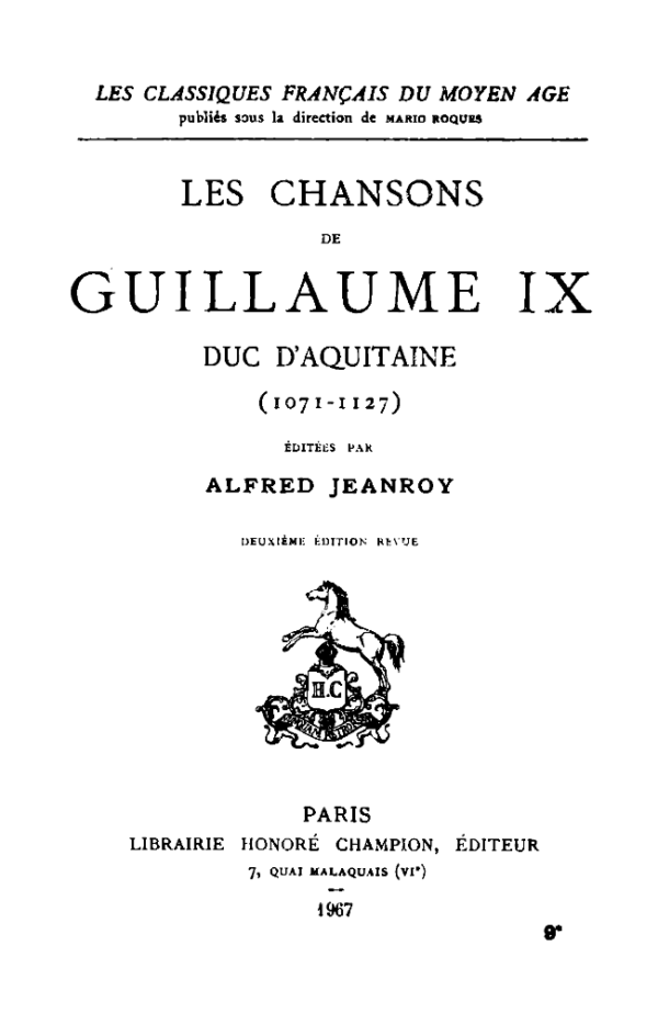 Les chansons de Guillaume IX duc d’Aquitaine (1071-1127)