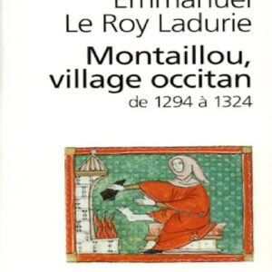 Montaillou, village occitan de 1294 à 1324