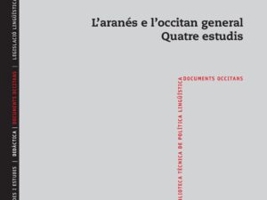 L'aranés e l'occitan general: Quatre estudis