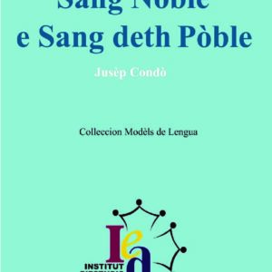 Sang Nòble e Sang deth Pòble