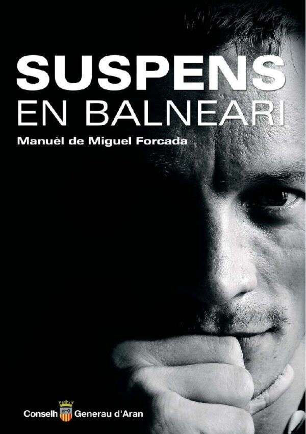 Suspens en Balneari