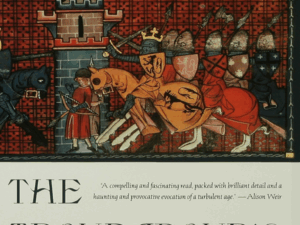 The Troubadour's Song: The Capture and Ransom of Richard the Lionheart