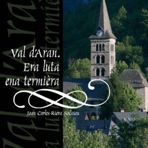 Val d'Aran, era luta ena termièra